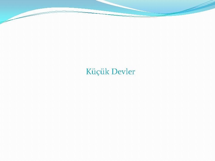 Küçük Devler 