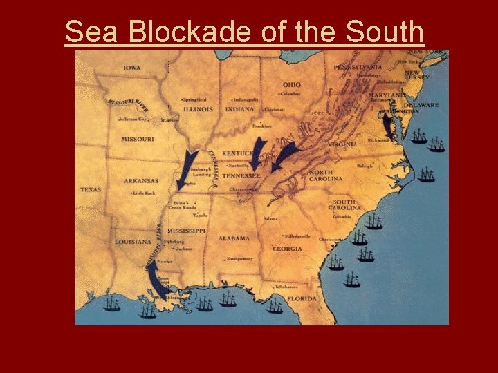 Sea Blockade of the South 