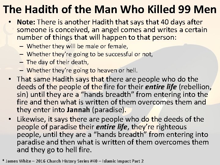 The Hadith of the Man Who Killed 99 Men • Note: There is another