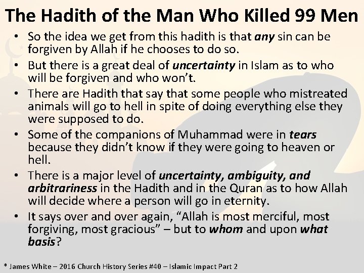 The Hadith of the Man Who Killed 99 Men • So the idea we