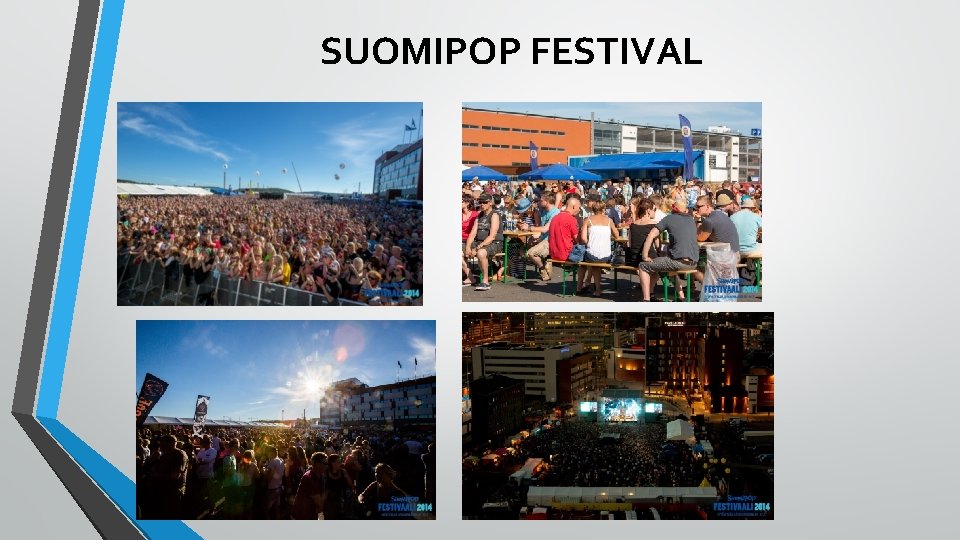 SUOMIPOP FESTIVAL 