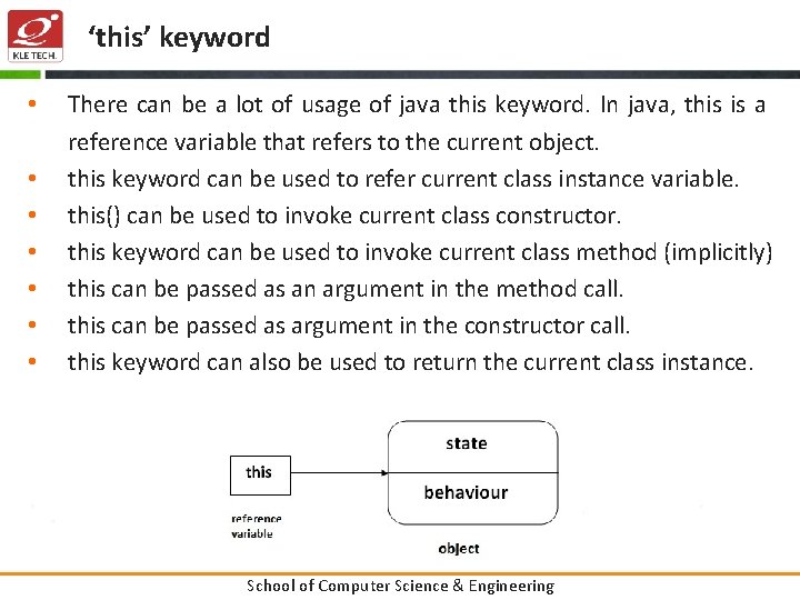 ‘this’ keyword • • There can be a lot of usage of java this
