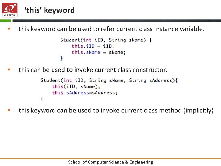 ‘this’ keyword • this keyword can be used to refer current class instance variable.