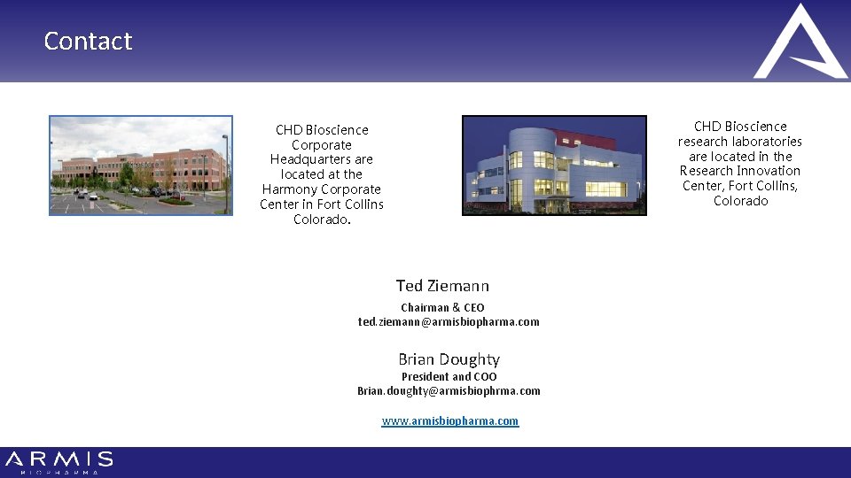 Contact CHD Bioscience research laboratories are located in the Research Innovation Center, Fort Collins,