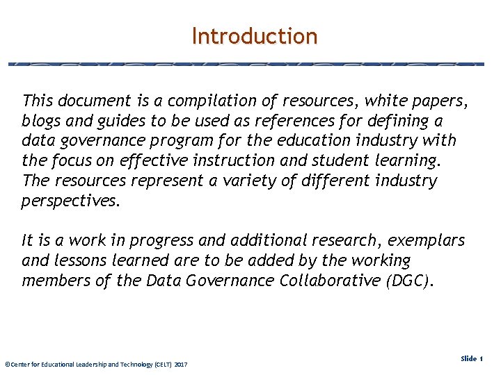 Introduction This document is a compilation of resources, white papers, blogs and guides to