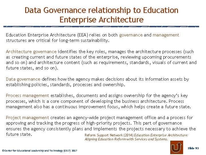 Data Governance relationship to Education Enterprise Architecture (EEA) relies on both governance and management