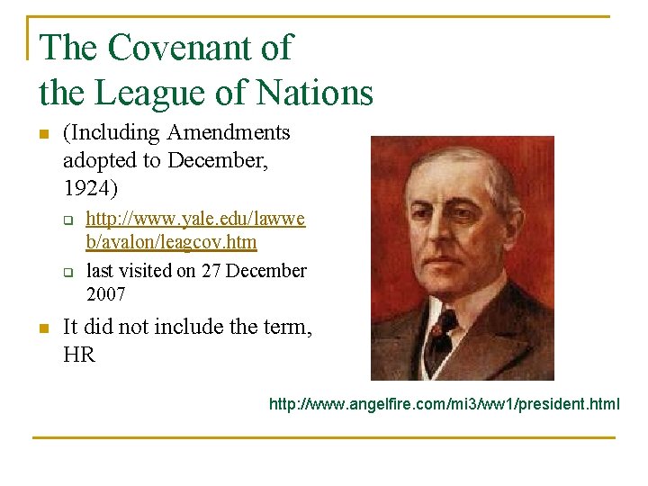 The Covenant of the League of Nations n (Including Amendments adopted to December, 1924)