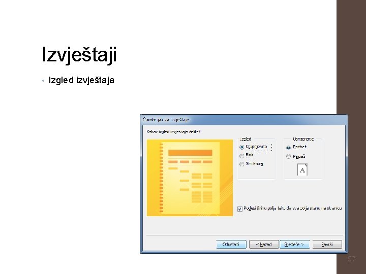 Izvještaji • Izgled izvještaja 57 