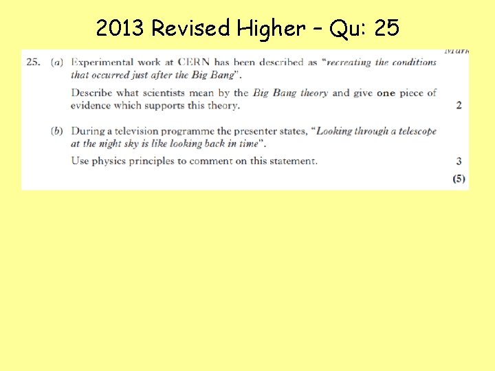 2013 Revised Higher – Qu: 25 