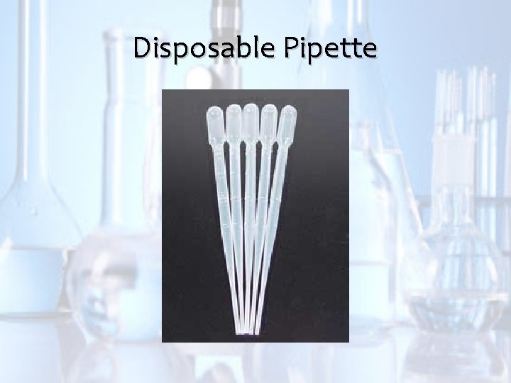 Disposable Pipette 