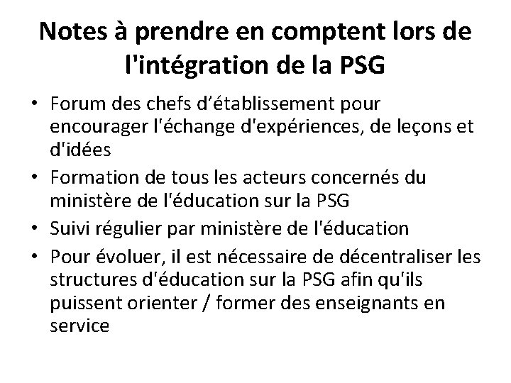 Notes à prendre en comptent lors de l'intégration de la PSG • Forum des