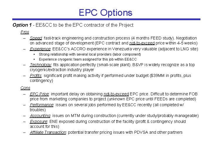 EPC Options Option 1 - EE&CC to be the EPC contractor of the Project
