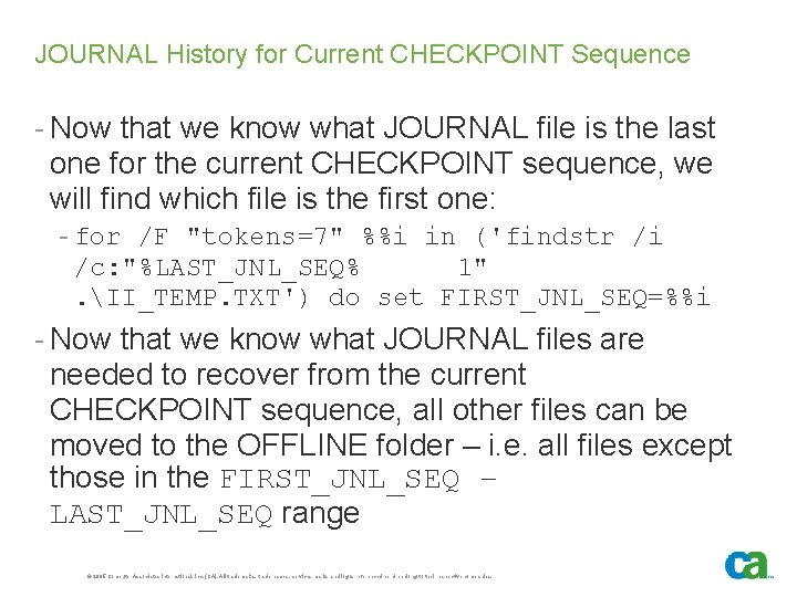 JOURNAL History for Current CHECKPOINT Sequence - Now that we know what JOURNAL file