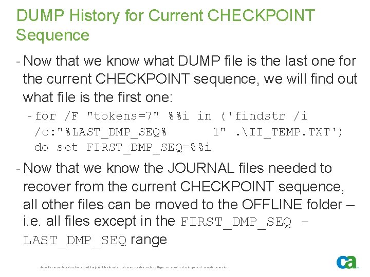 DUMP History for Current CHECKPOINT Sequence - Now that we know what DUMP file