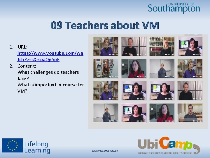 09 Teachers about VM 1. URL: https: //www. youtube. com/wa tch? v=s. Xrspa. Qg