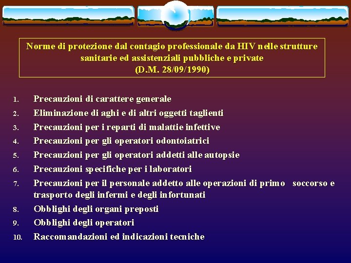 Norme di protezione dal contagio professionale da HIV nelle strutture sanitarie ed assistenziali pubbliche