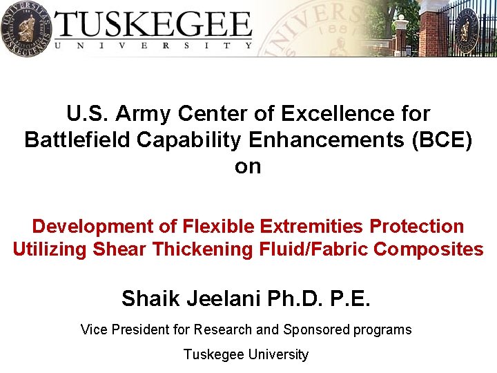 U. S. Army Center of Excellence for Battlefield Capability Enhancements (BCE) on Development of