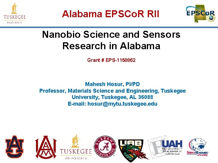 Alabama EPSCo. R RII Nanobio Science and Sensors Research in Alabama Grant # EPS-1158862