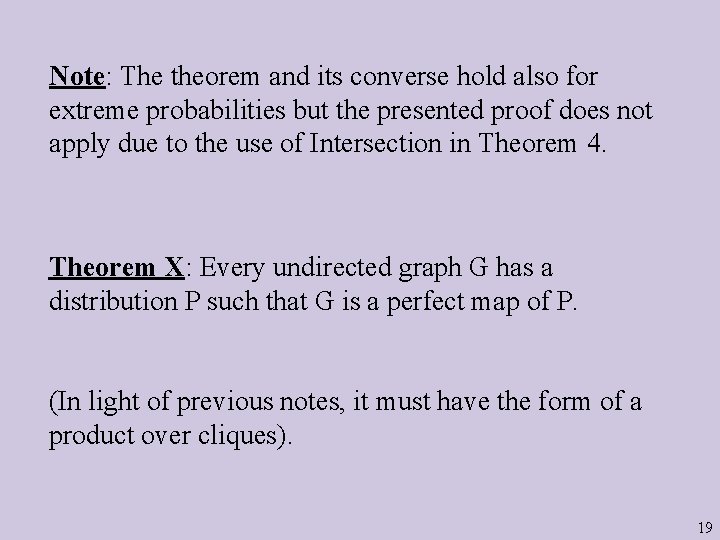 Note: The theorem and its converse hold also for extreme probabilities but the presented