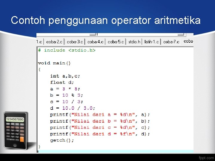 Contoh penggunaan operator aritmetika 