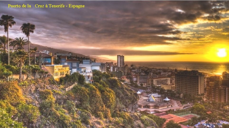 Puerto de la Cruz à Tenerife - Espagne 