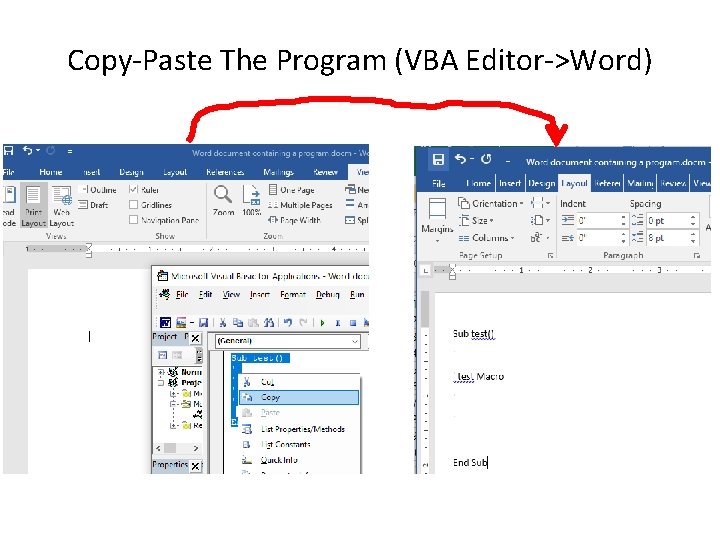 Copy-Paste The Program (VBA Editor->Word) 