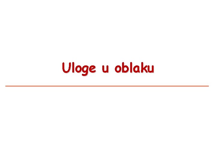 Uloge u oblaku 