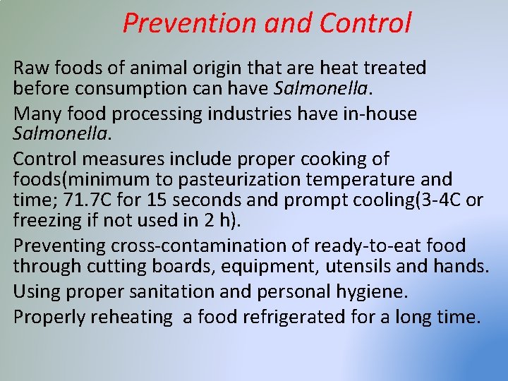 Prevention and Control Raw foods of animal origin that are heat treated before consumption