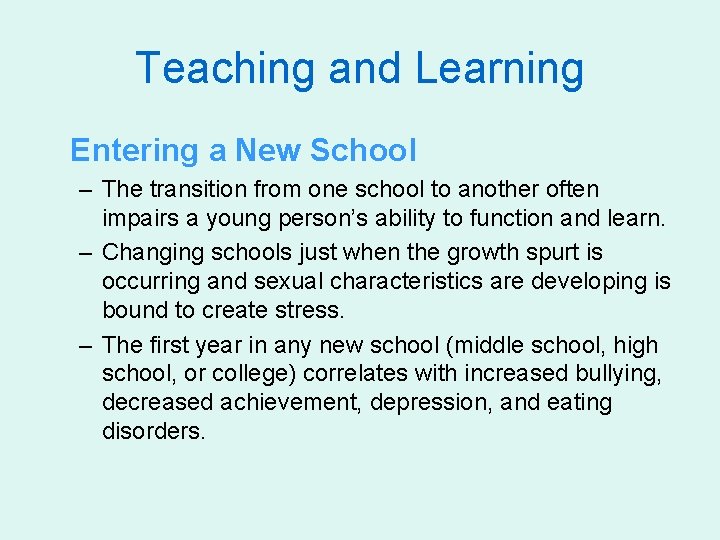 Teaching and Learning Entering a New School – The transition from one school to