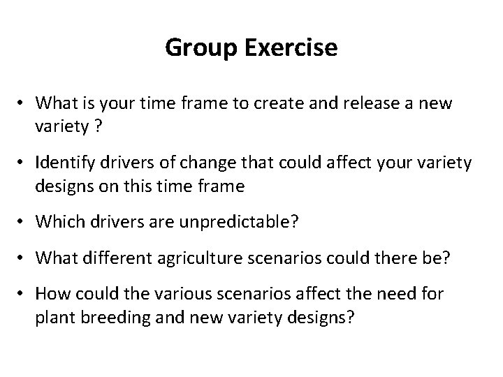 Group Exercise • What is your time frame to create and release a new