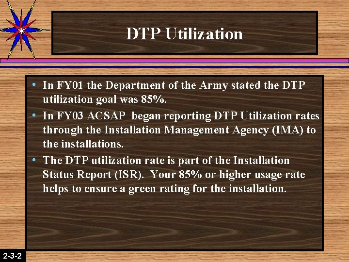 DTP Utilization h h h 2 -3 -2 2 -1 -2 In FY 01