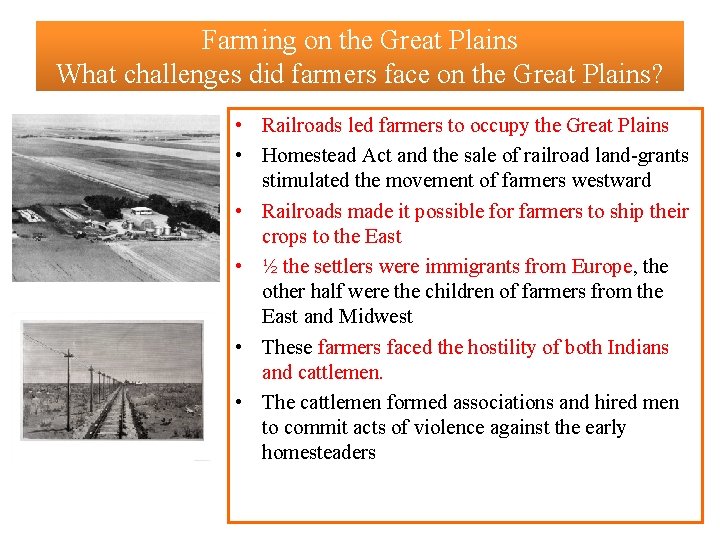 Farming on the Great Plains What challenges did farmers face on the Great Plains?