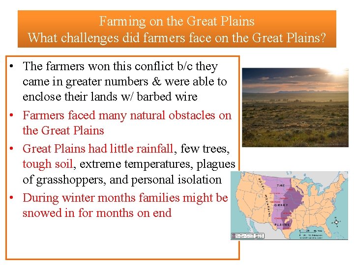 Farming on the Great Plains What challenges did farmers face on the Great Plains?