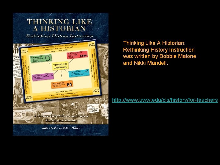 Thinking Like A Historian: Rethinking History Instruction was written by Bobbie Malone and Nikki