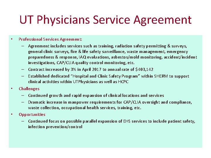 UT Physicians Service Agreement • • • Professional Services Agreement: – Agreement includes services