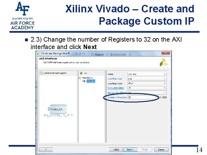 Xilinx Vivado – Create and Package Custom IP n 2. 3) Change the number