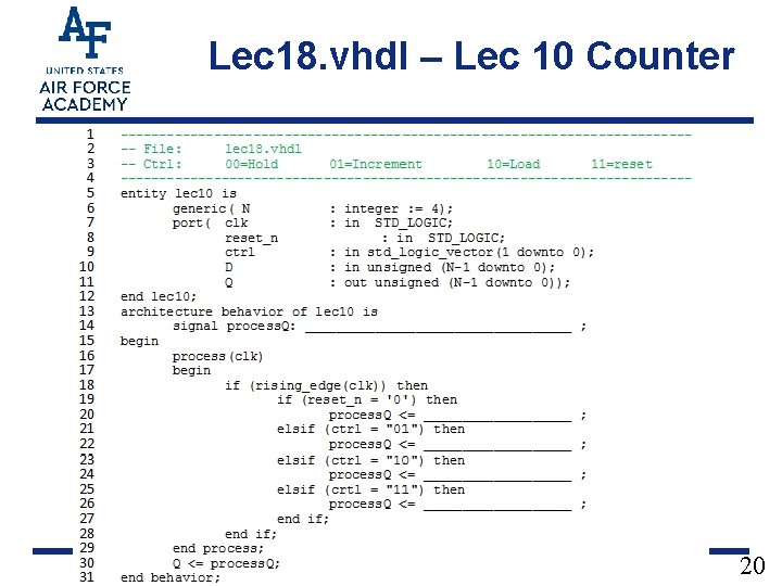 Lec 18. vhdl – Lec 10 Counter Integrity - Service - Excellence 20 
