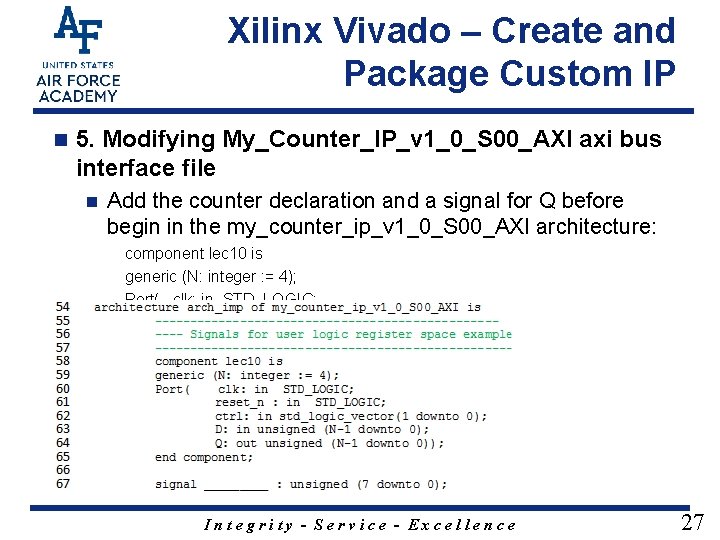 Xilinx Vivado – Create and Package Custom IP n 5. Modifying My_Counter_IP_v 1_0_S 00_AXI