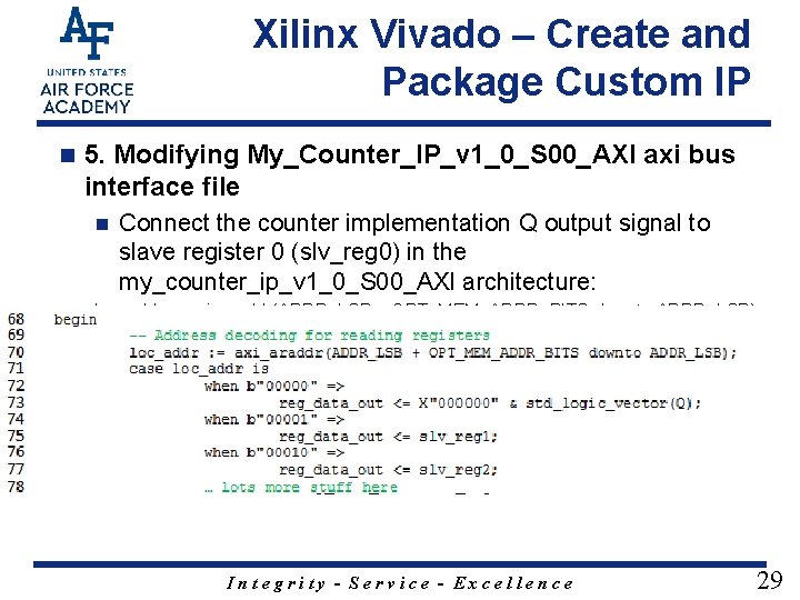 Xilinx Vivado – Create and Package Custom IP n 5. Modifying My_Counter_IP_v 1_0_S 00_AXI