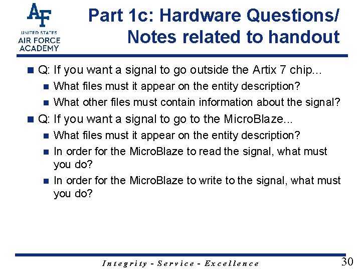 Part 1 c: Hardware Questions/ Notes related to handout n Q: If you want