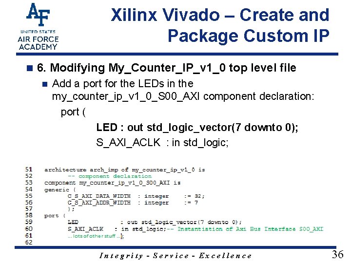 Xilinx Vivado – Create and Package Custom IP n 6. Modifying My_Counter_IP_v 1_0 top