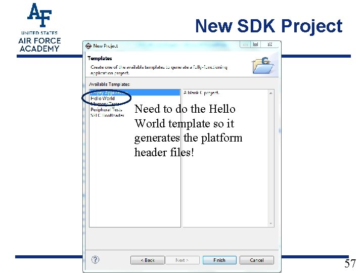 New SDK Project Need to do the Hello World template so it generates the