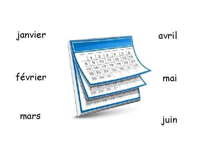 janvier avril février mai mars juin 