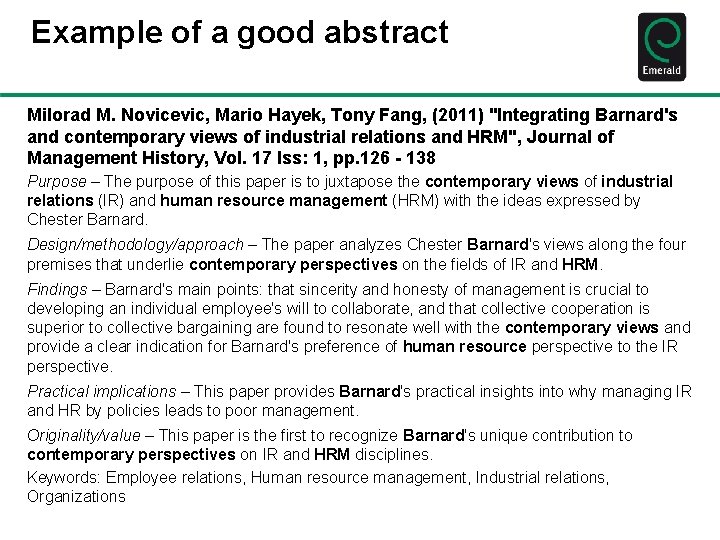 Example of a good abstract Milorad M. Novicevic, Mario Hayek, Tony Fang, (2011) "Integrating