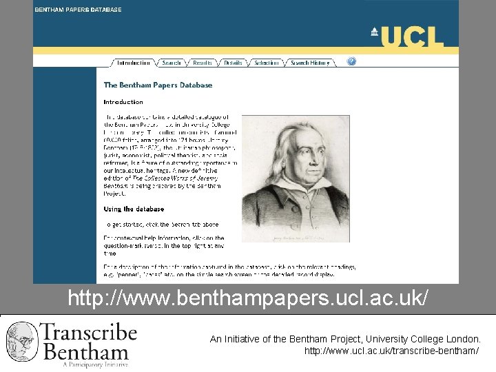 http: //www. benthampapers. ucl. ac. uk/ An Initiative of the Bentham Project, University College