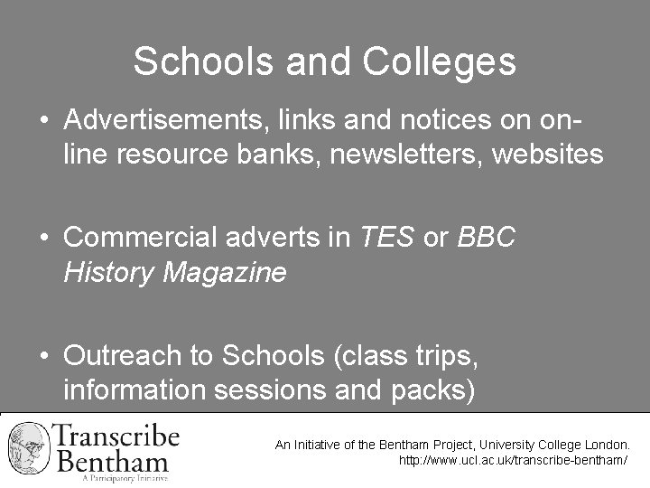 Schools and Colleges • Advertisements, links and notices on online resource banks, newsletters, websites