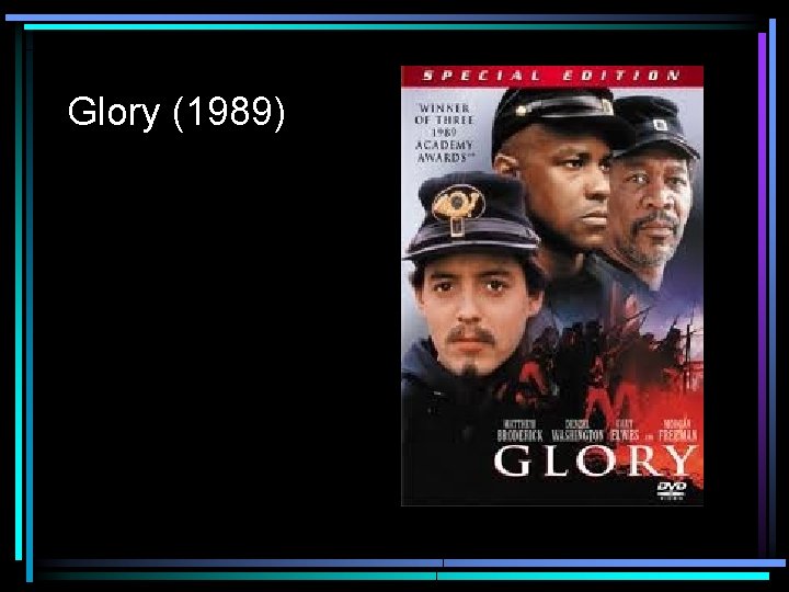 Glory (1989) 