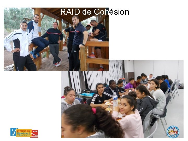RAID de Cohésion 