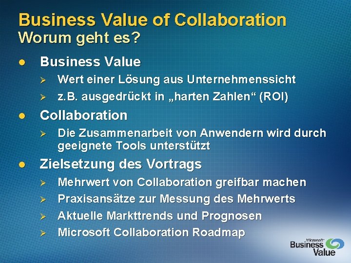 Business Value of Collaboration IM Email Telephony AudioVideo