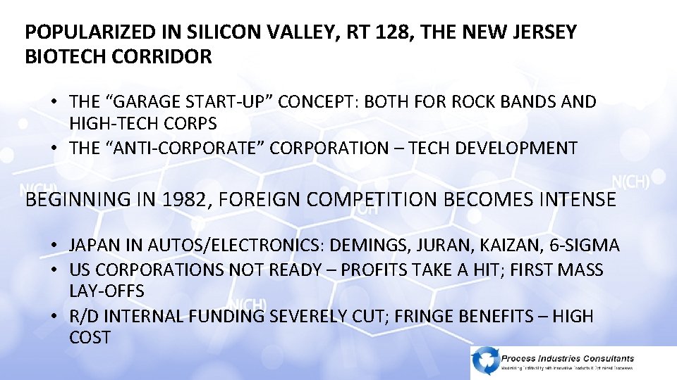 START-UP/ENTREPRENURIAL CAPITALISM: - TODAY POPULARIZED IN SILICON VALLEY, RT 128, THE 1990 NEW JERSEY